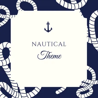 Nautical Theme