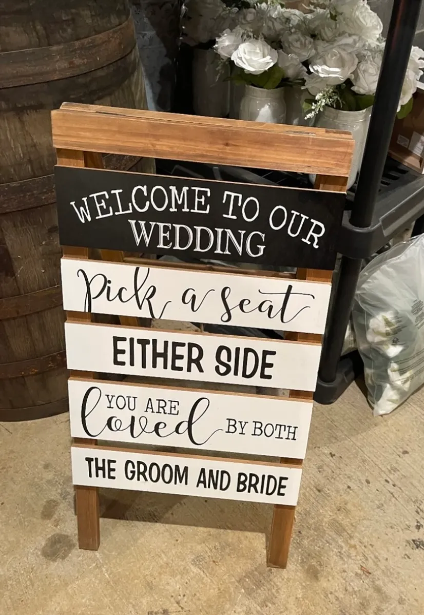 “Welcome to Our Wedding, Pick a Seat” Easel
