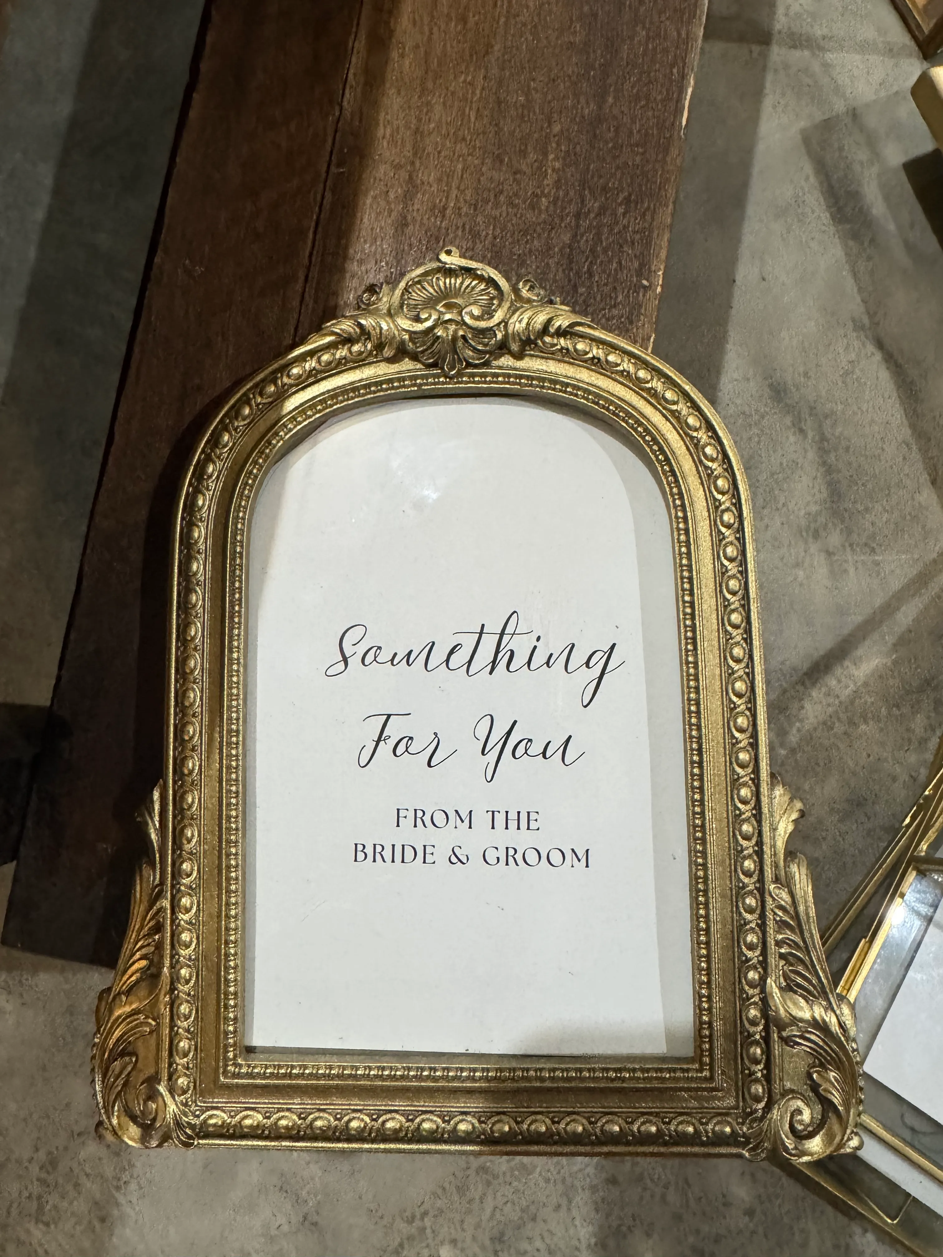 "Something For You From The Bride & Groom" Small Gold Framed Sign