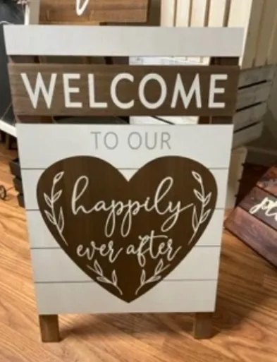“Welcome to Our Happily Ever After” Easel