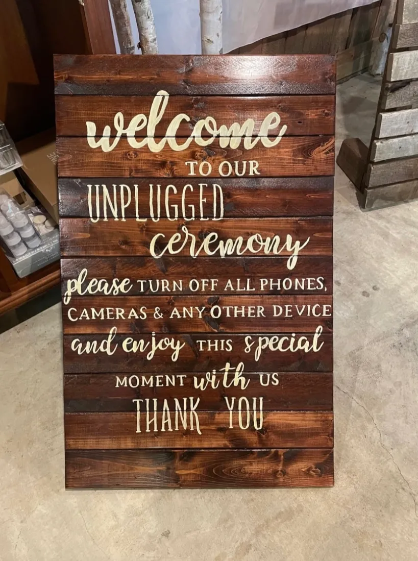 “Welcome to Our Unplugged Ceremony “ Large Stand-Alone Sign
