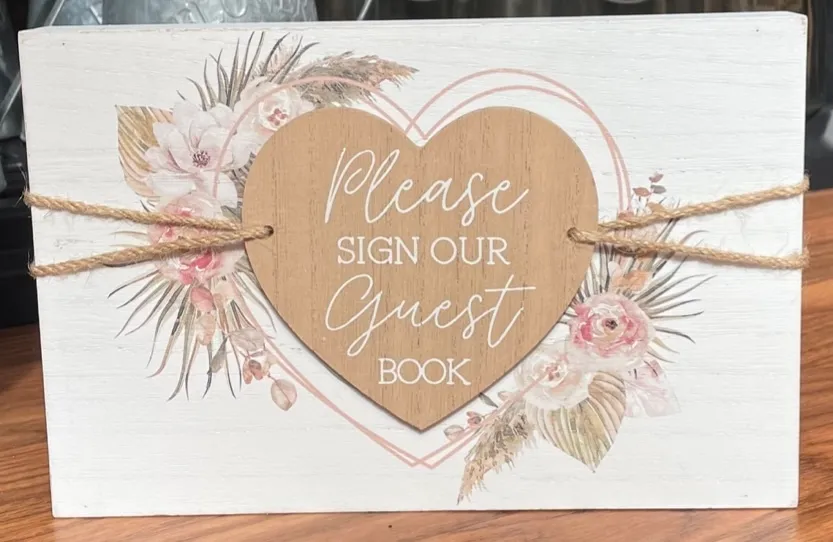 “Please Sign Our Guest Book” Sign