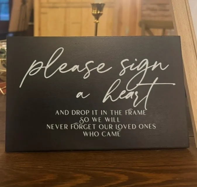 "Please Sign a Heart" sign (6" tall x 9" wide)