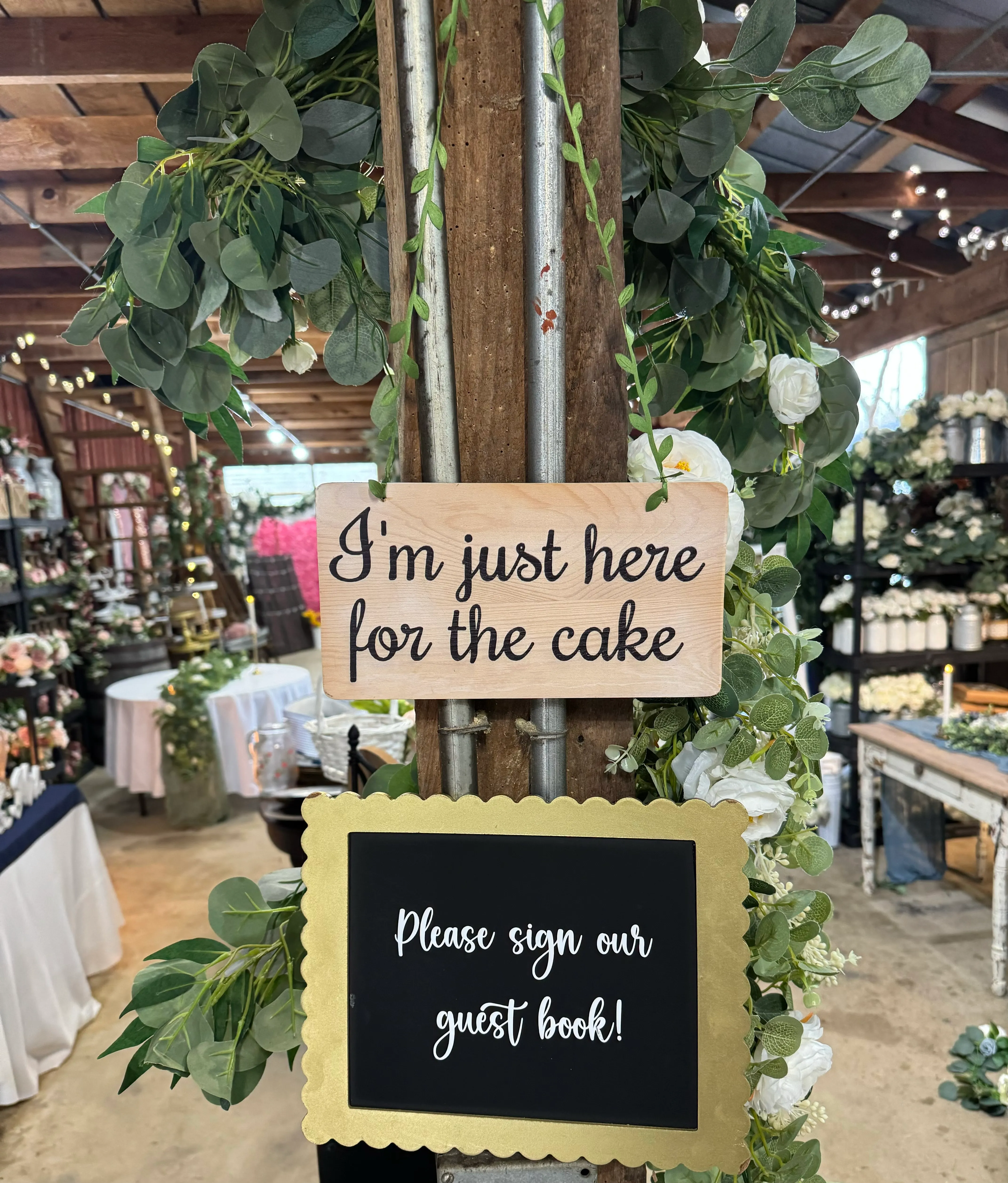 “I’m Just Here For The Cake” Sign