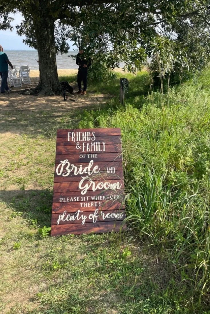 “Friends &Family… “ Large Stand-Alone Seating Sign