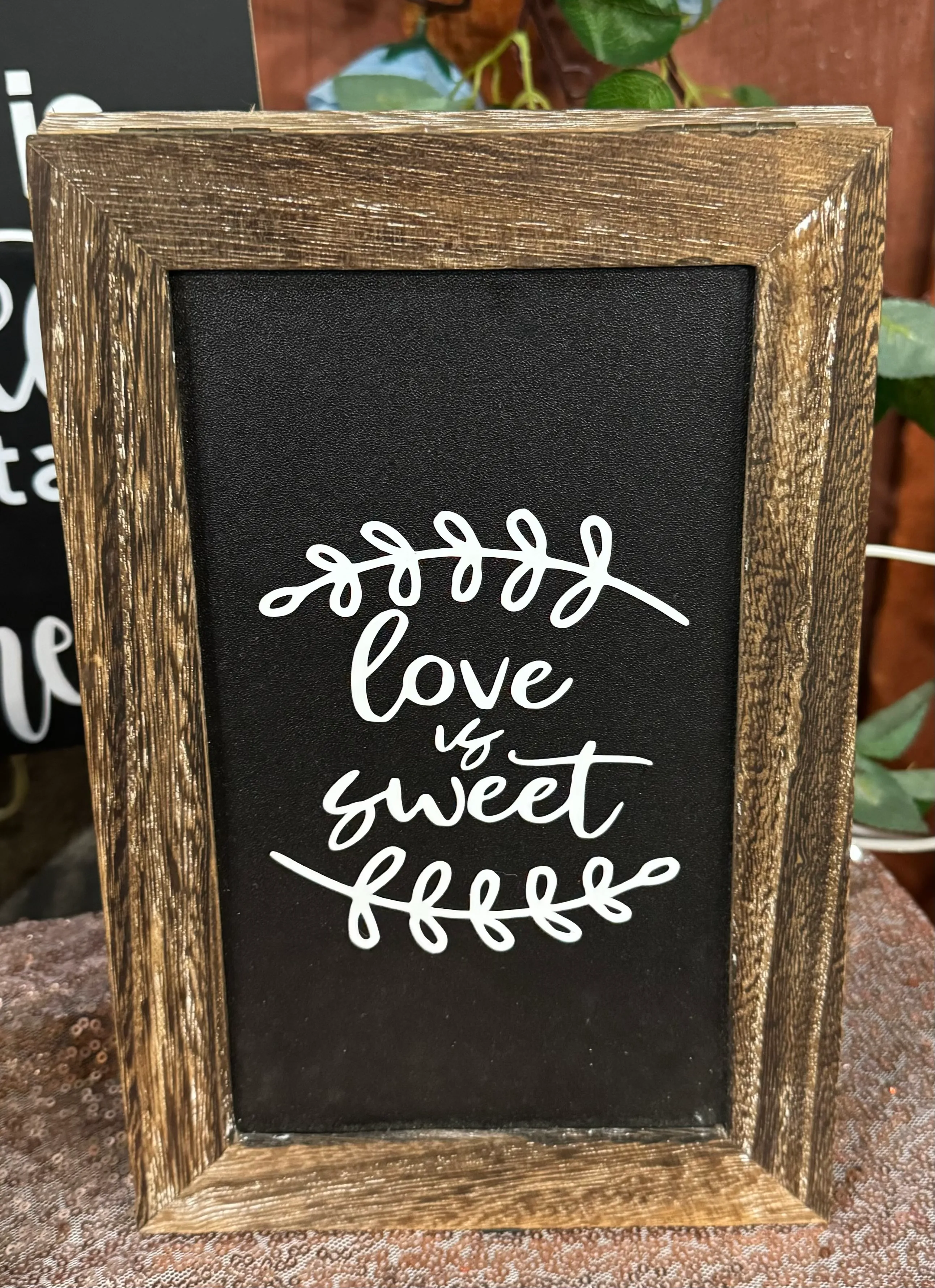 “Love is Sweet” Small Easel Sign