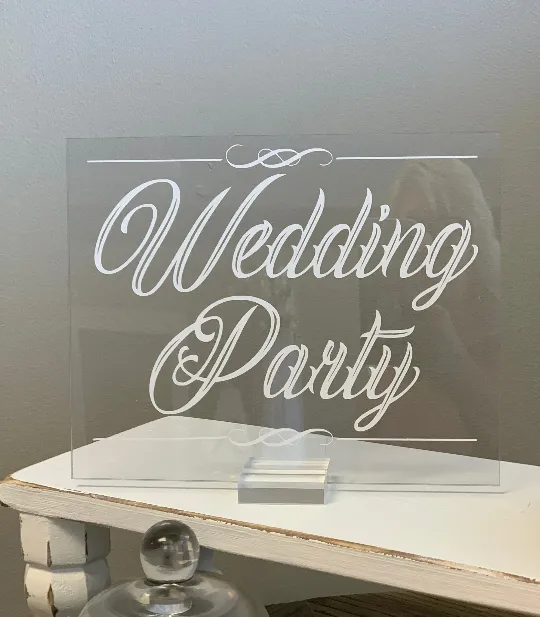 Wedding Sign Wedding Party Acyrlic