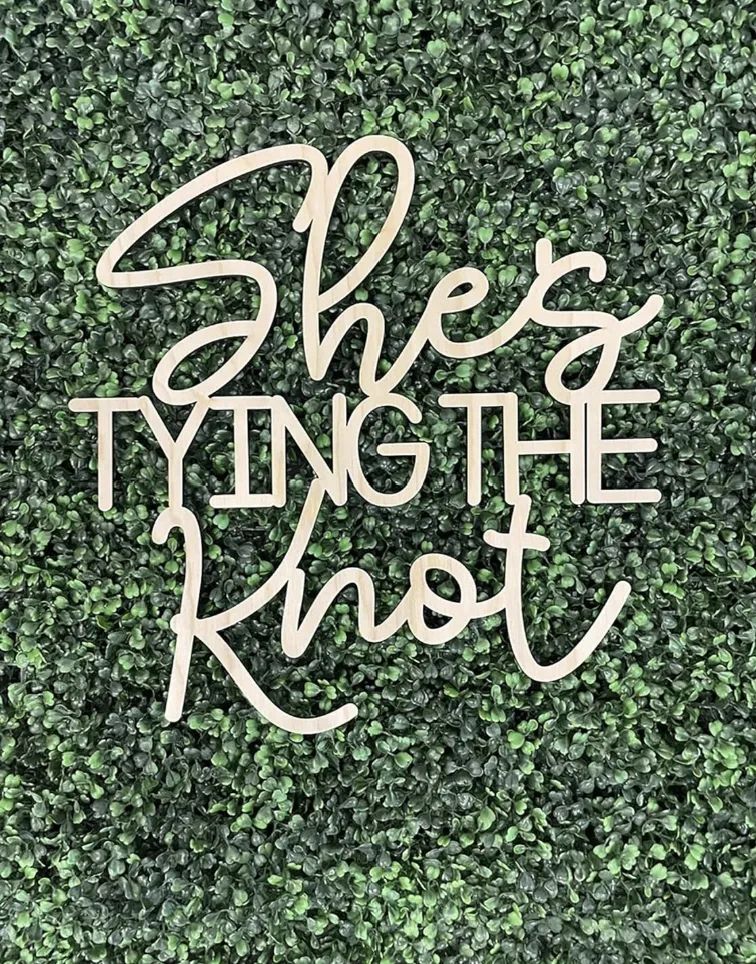 Wood "She's Tying the Knot" Sign