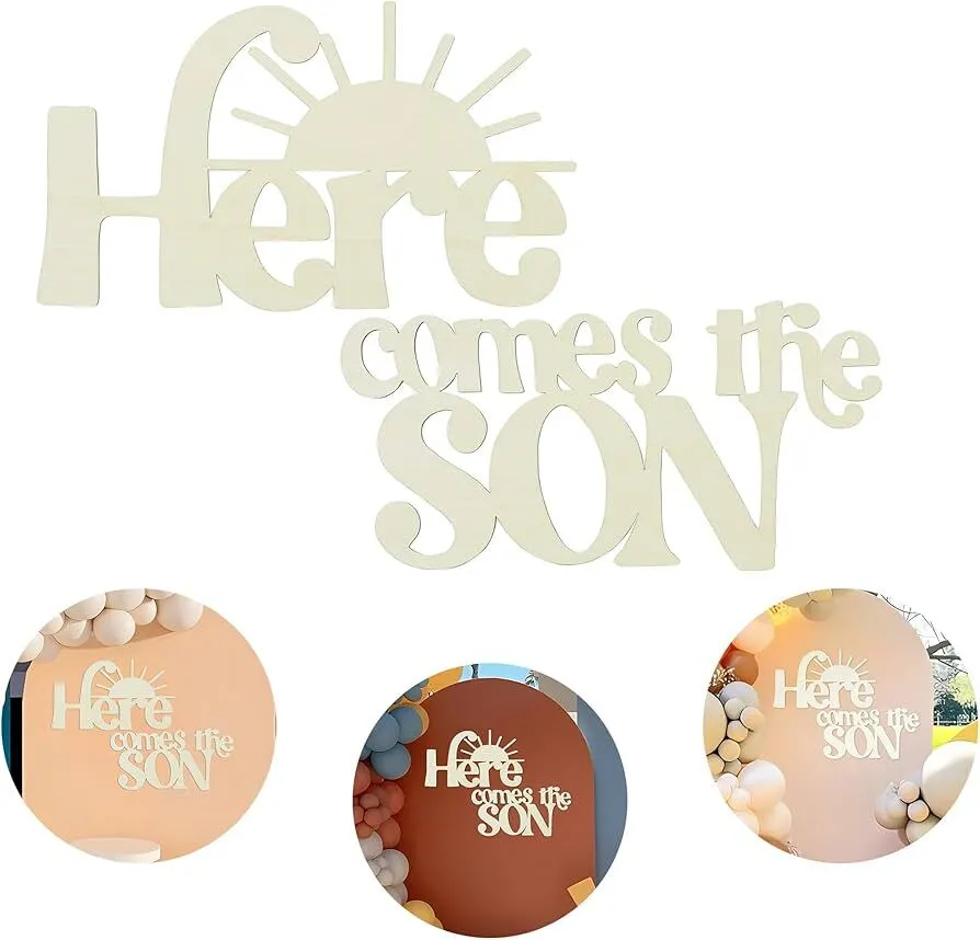 Here Comes the Son Wood Backdrop Sign