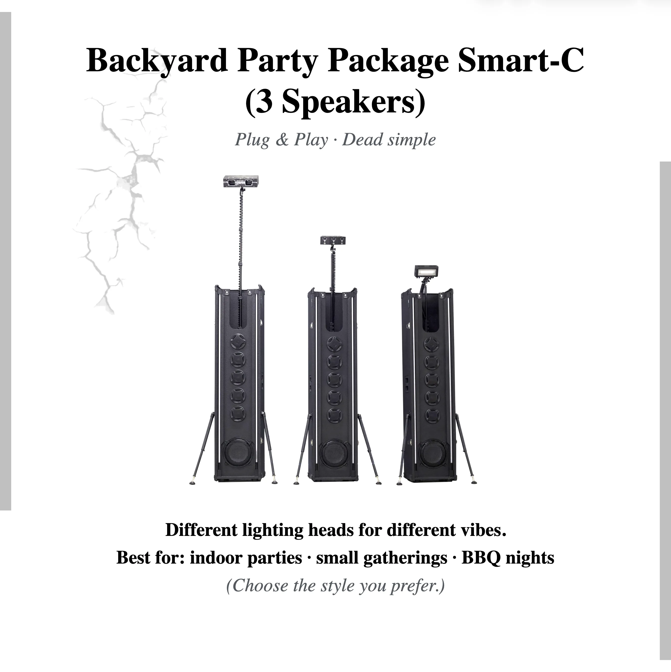 Backyard Party Package Smart-C (3 Speakers)