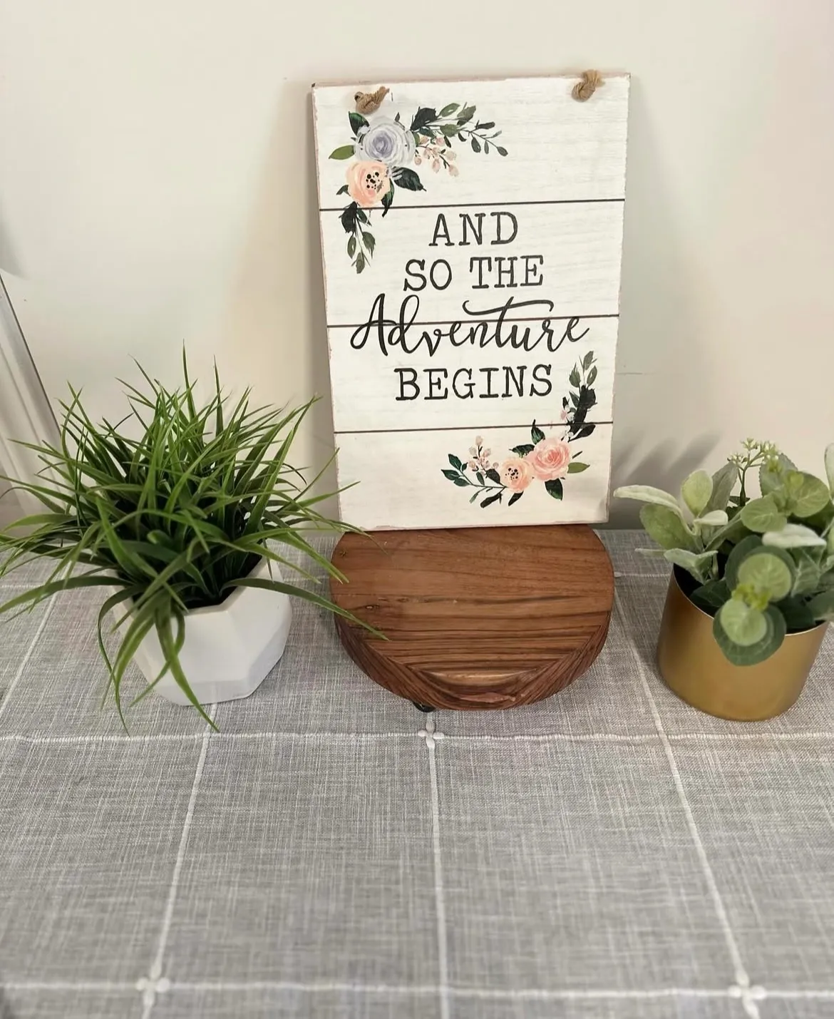 "And So The Adventure Begins" Sign