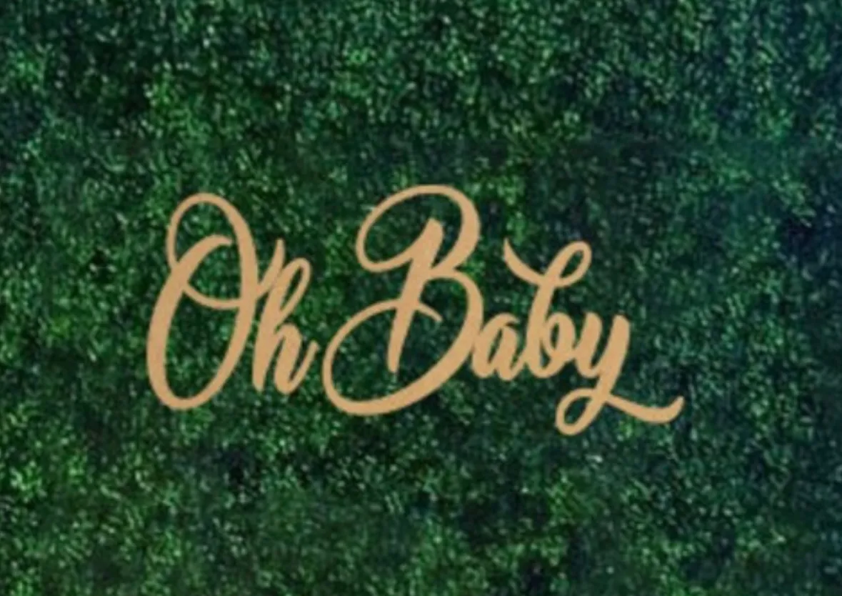 Oh Baby Sign