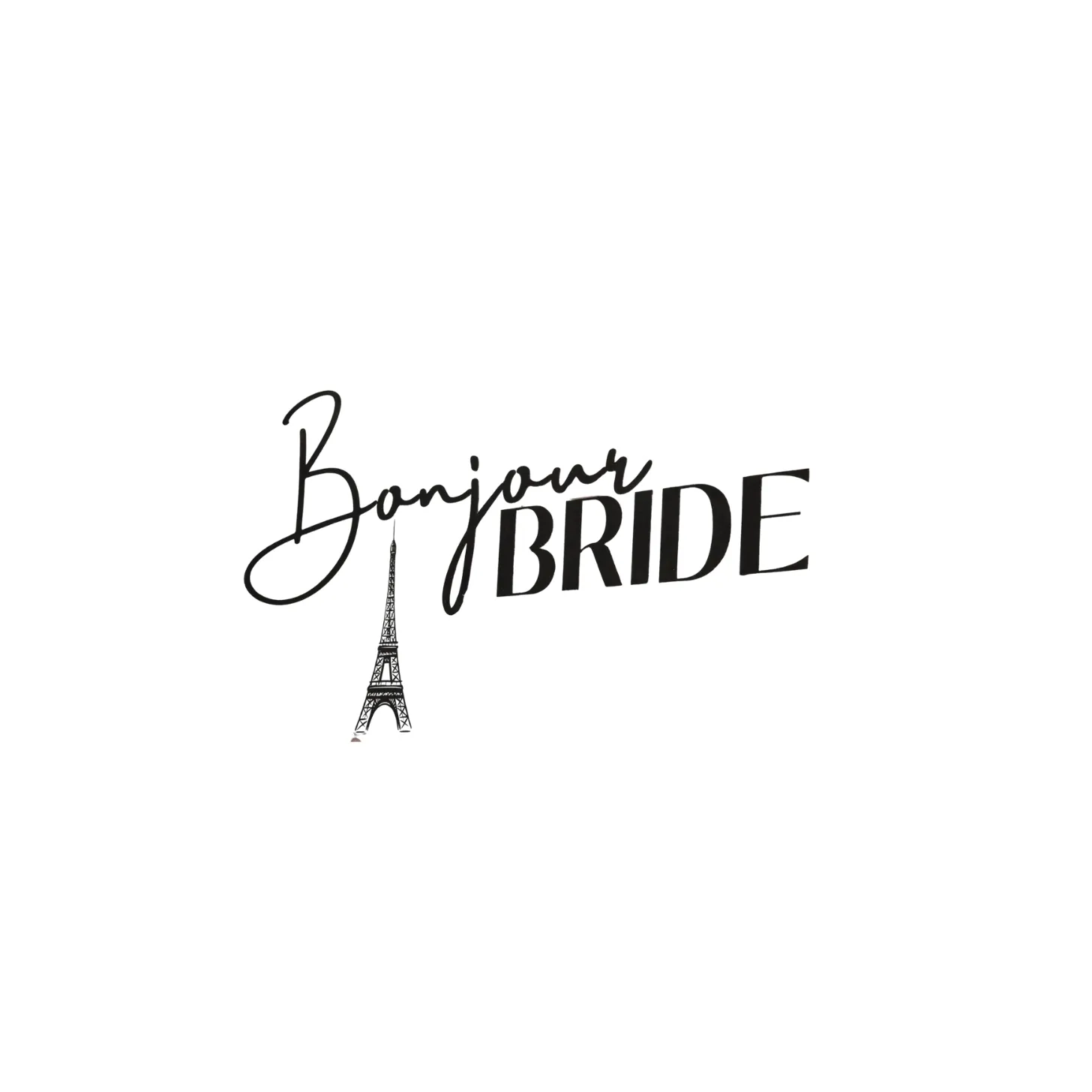 Bonjour Bride Sign