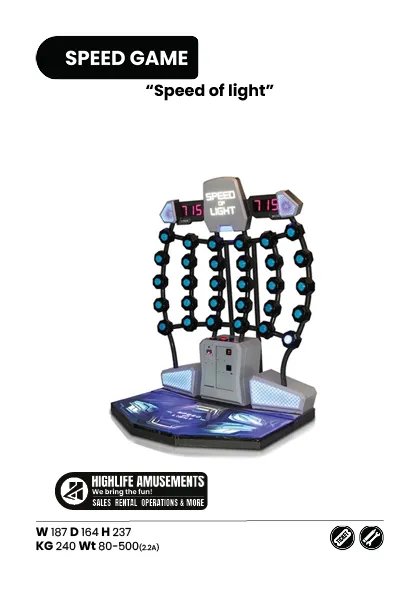 Speed of Light Arcade Game Huren