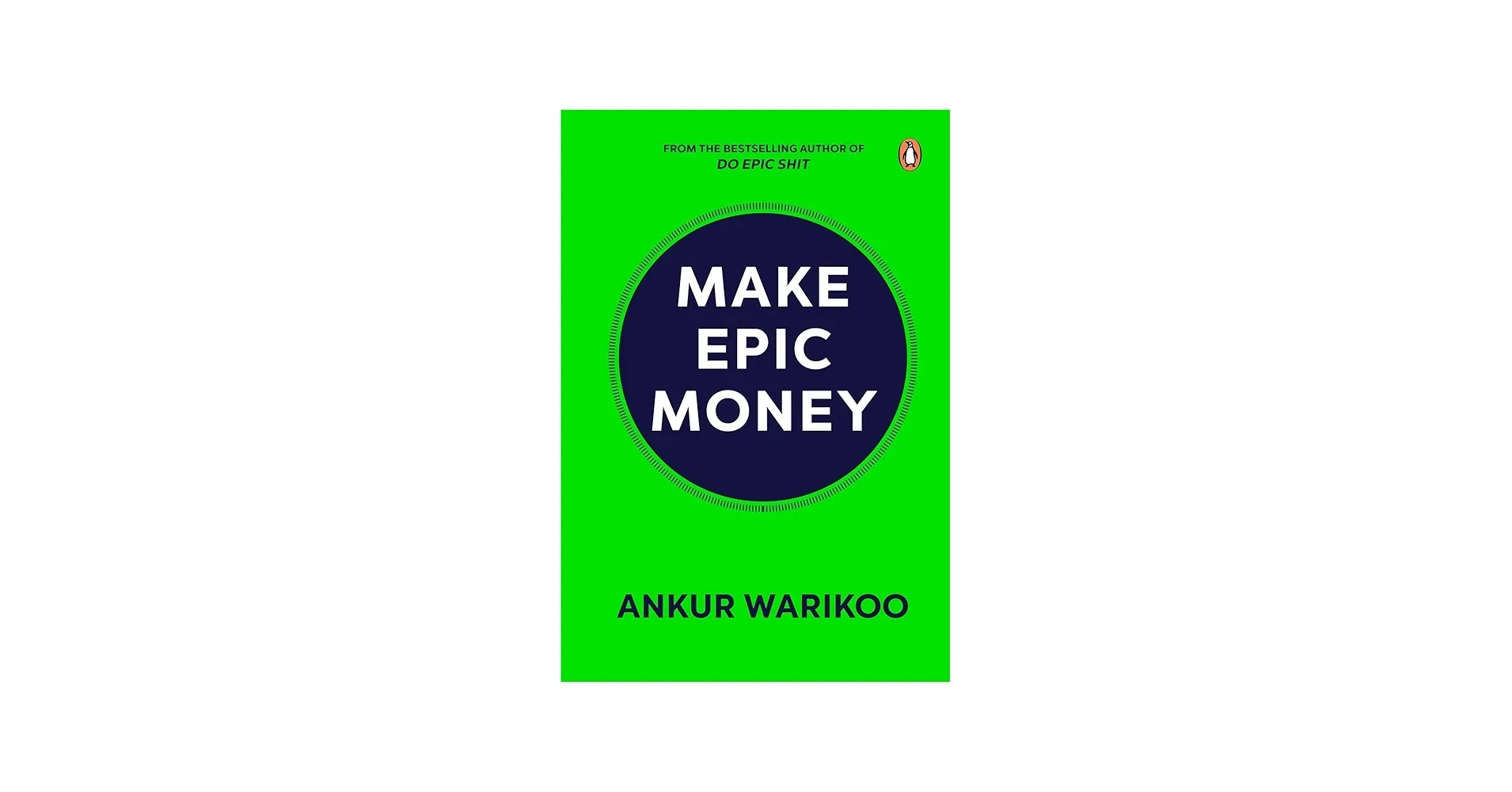 Make Epic Money By Ankur Warikoo