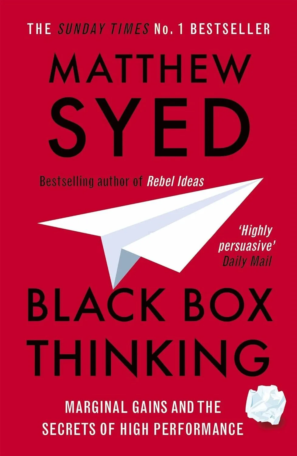 Black Box Thinking By Matthew Syed
