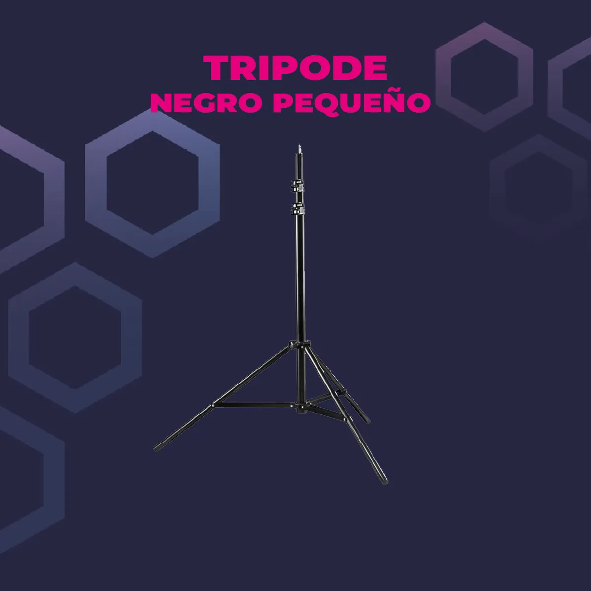 Tripode Negros Pequeños