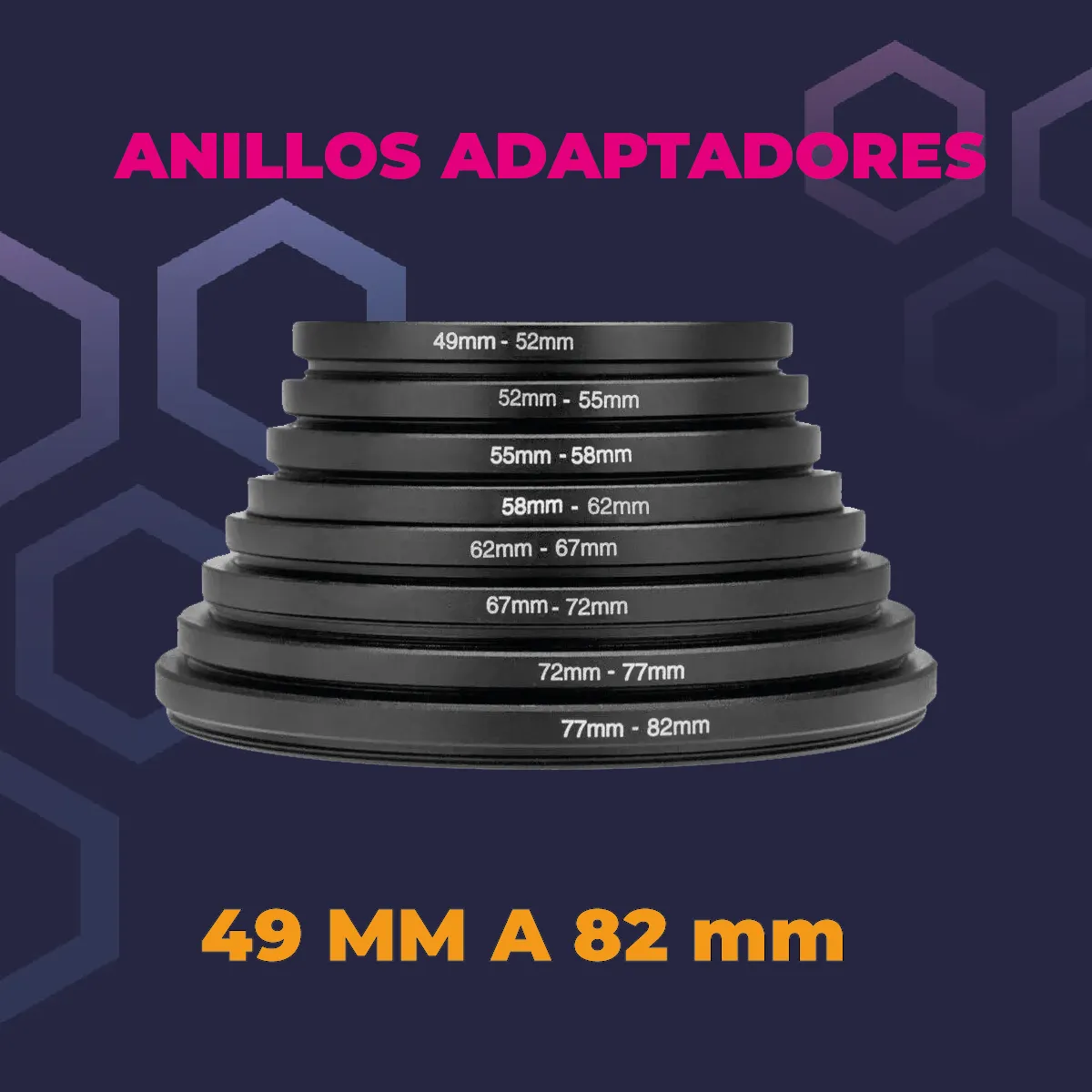 Anillos Adaptadores de 49 mm a 82 mm