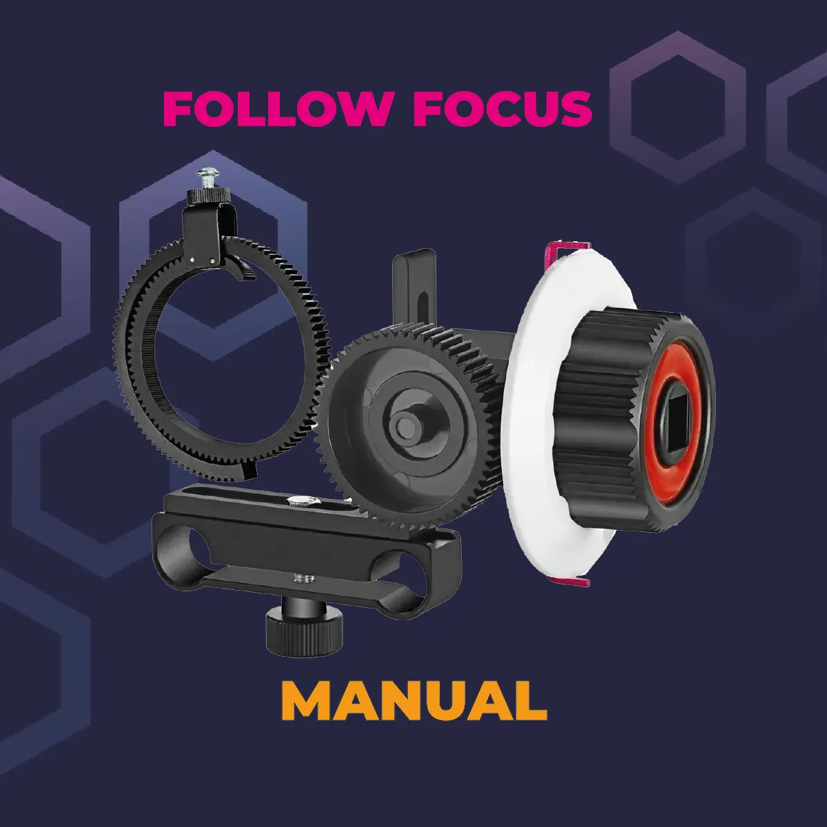 Follow Focus 