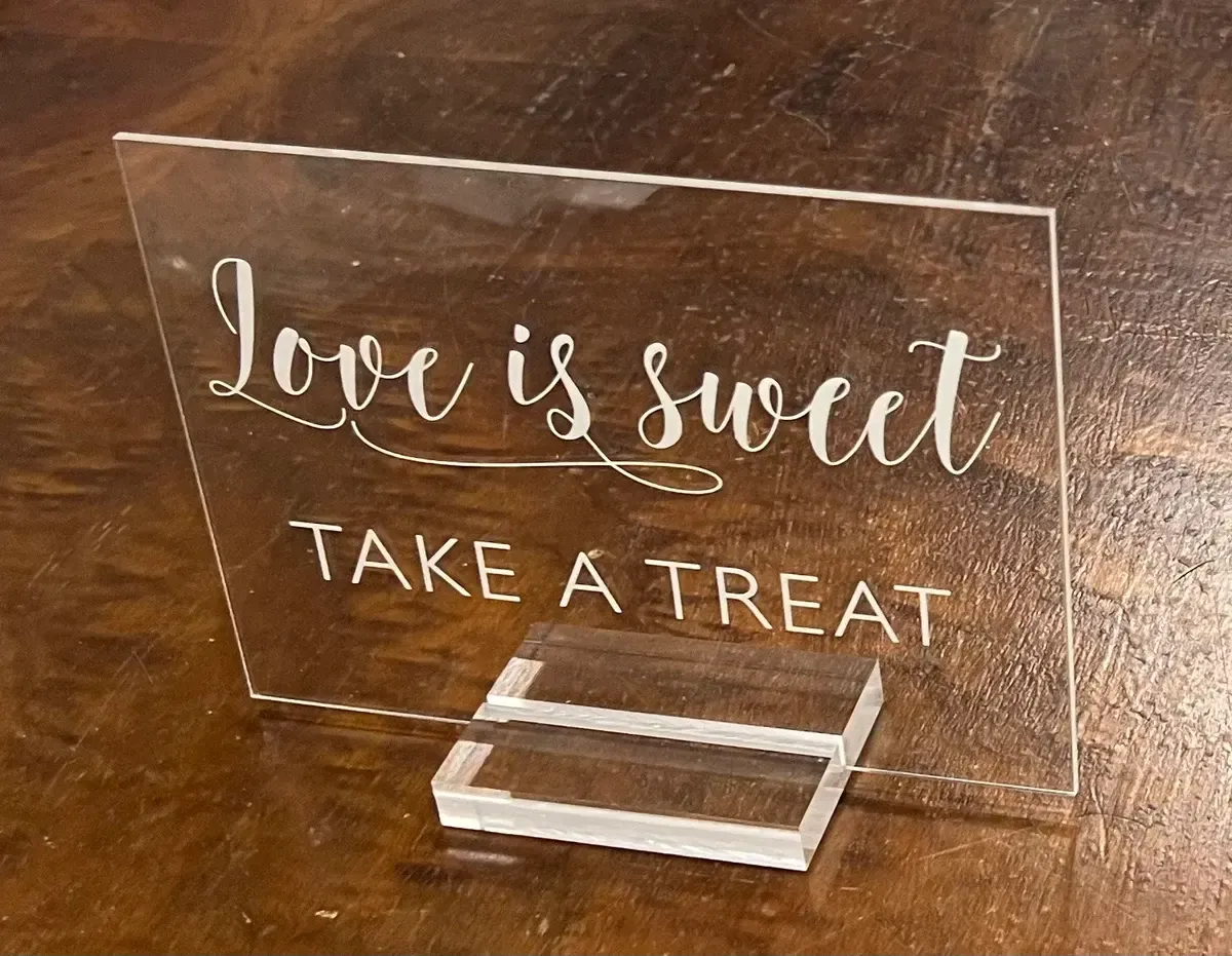 Love is sweet take a treat clear acrylic