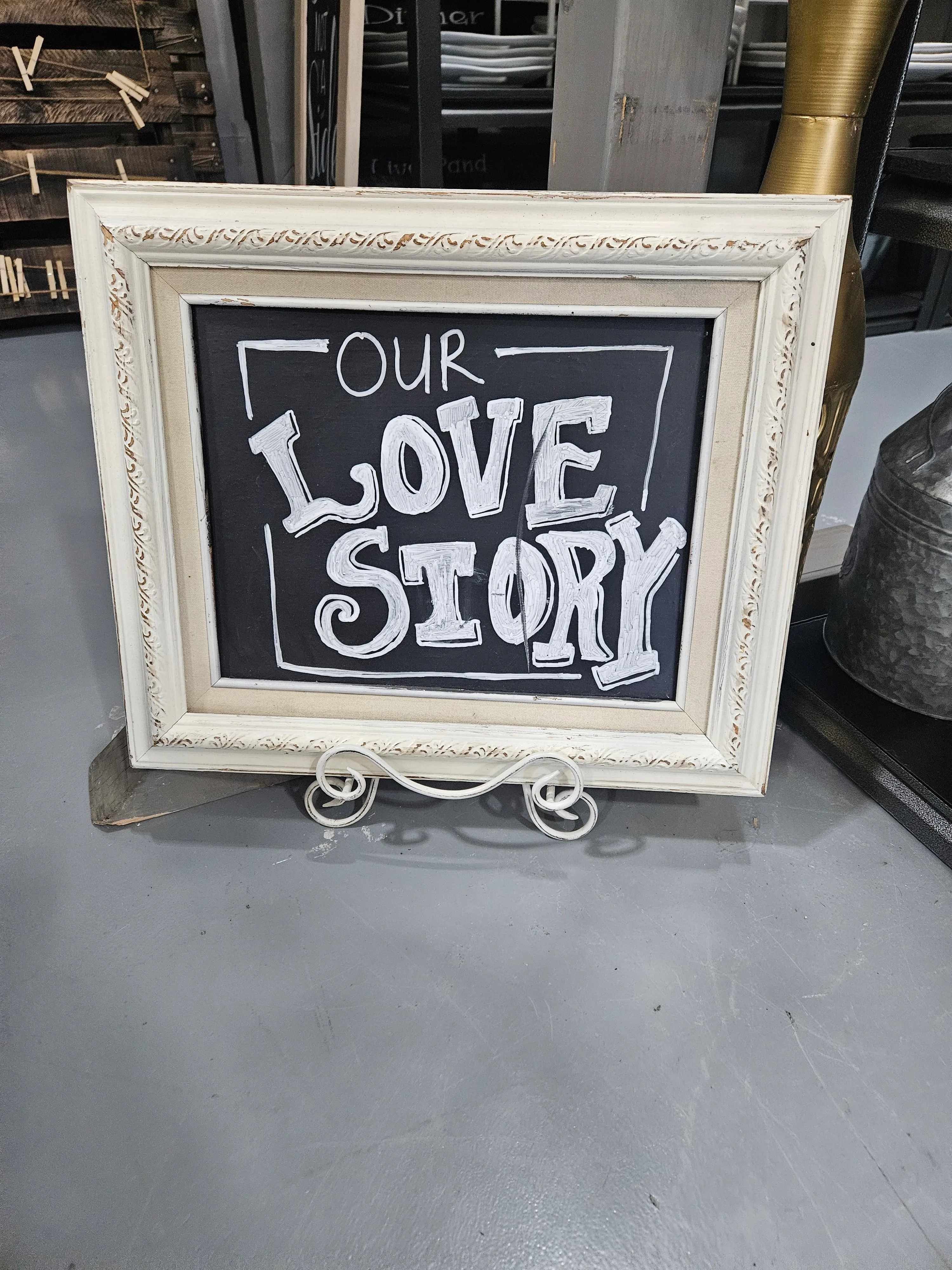 Our love story sign
