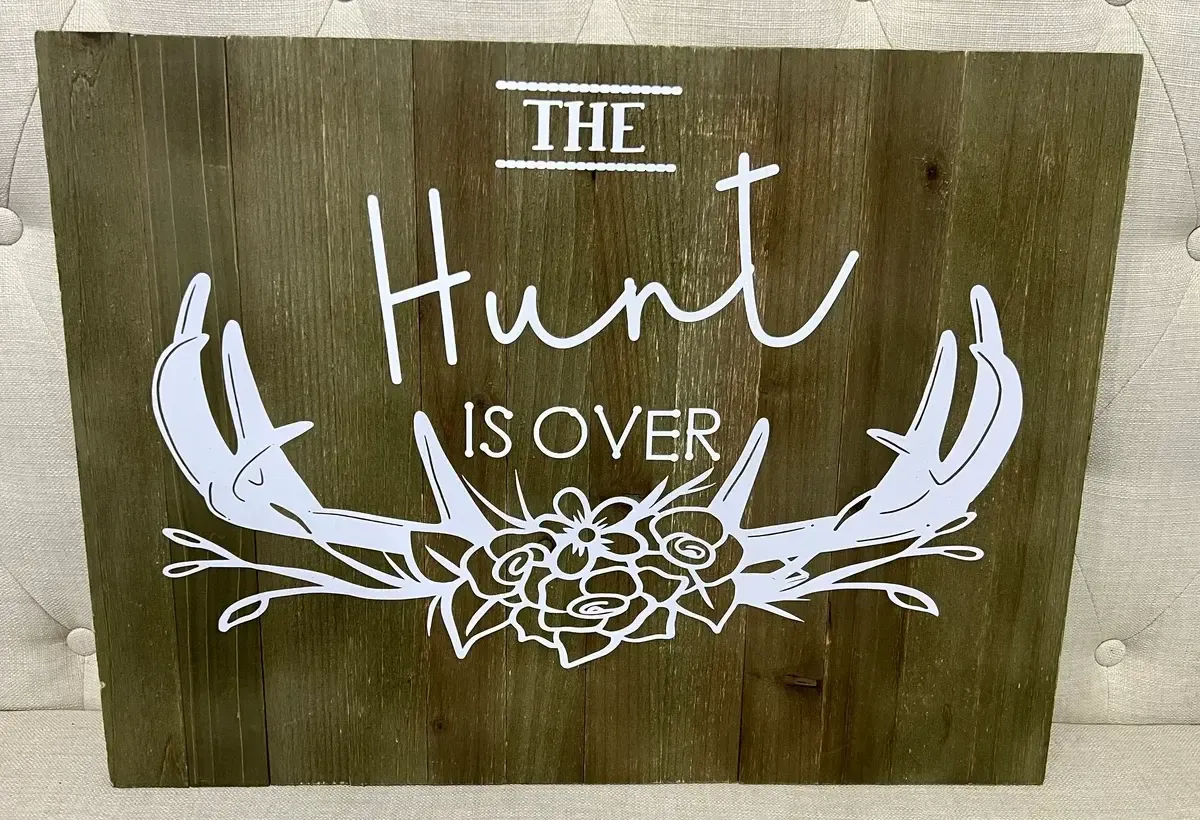 The hunt is over - antlers sign