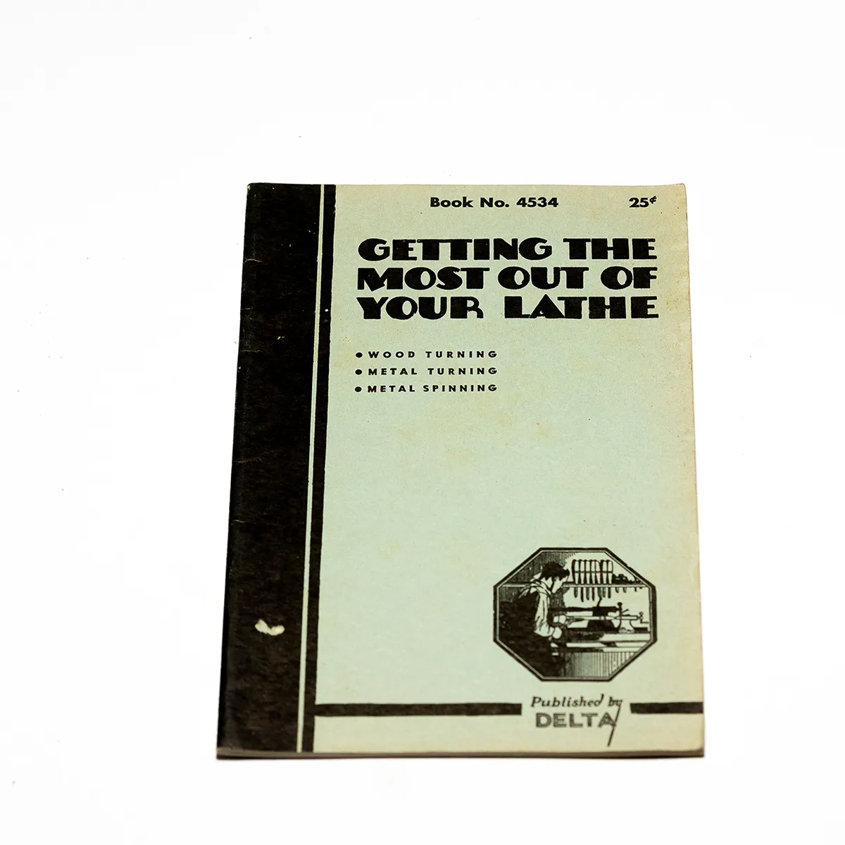 Vintage Art Deco Shop Manual Getting the most out of your lathe faded blue, green and Black book - Periodical - 9" x 6"