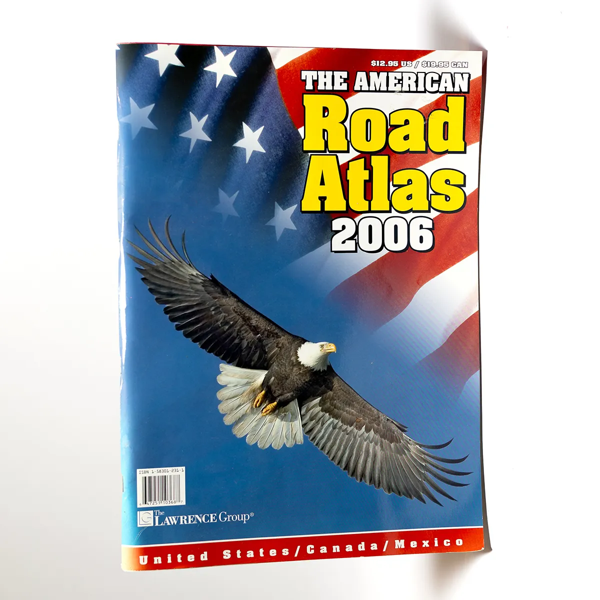 Vintage Pamphlet "The American Road Atlas 2006" American Flag and Bald Eagle - 