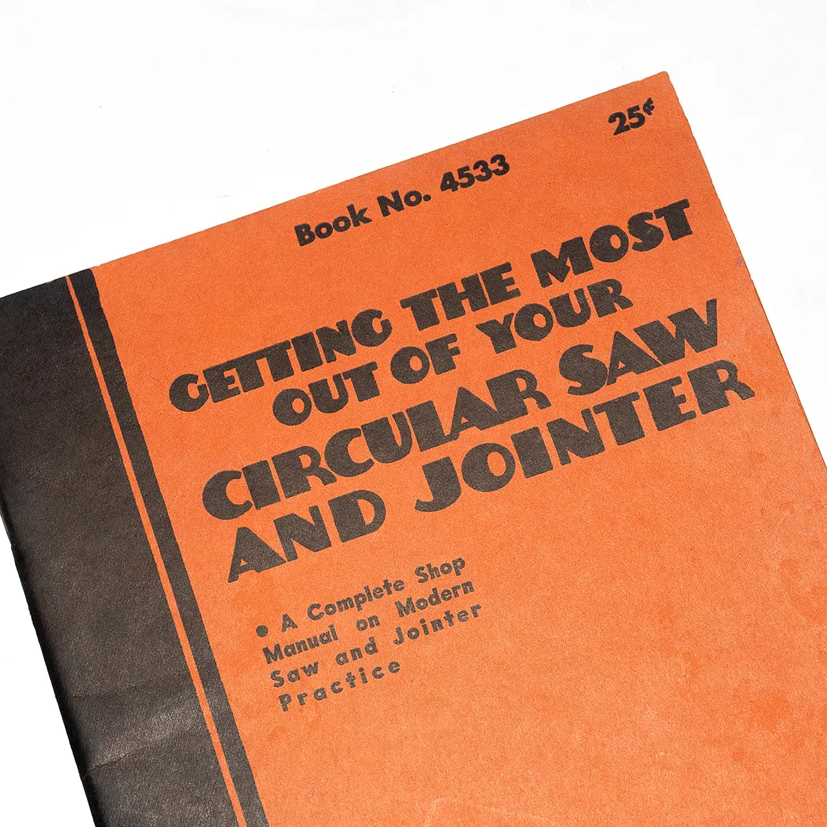 Vintage Art Deco Shop Manual Circular Saw and Jointer Orange and Black book - Periodical - 9" x 6"