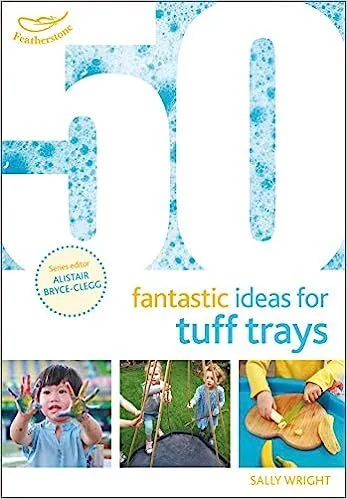50 Fantastic ideas for tuff trays