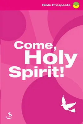 Come Holy Spirit