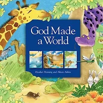 God made a world