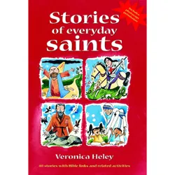 Stories of everyday saints
