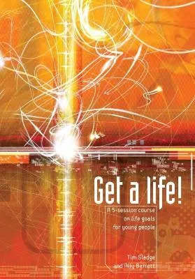 Get a life!