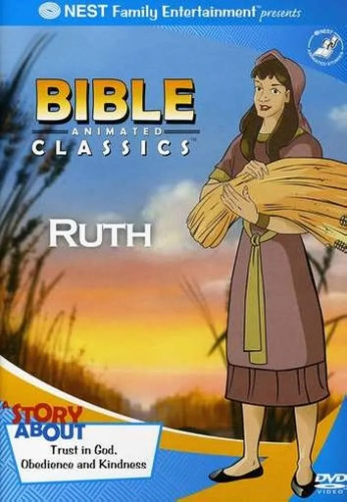 Bible Animated Classics: Ruth