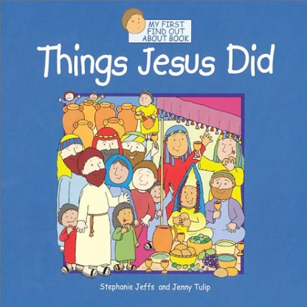 Things Jesus did