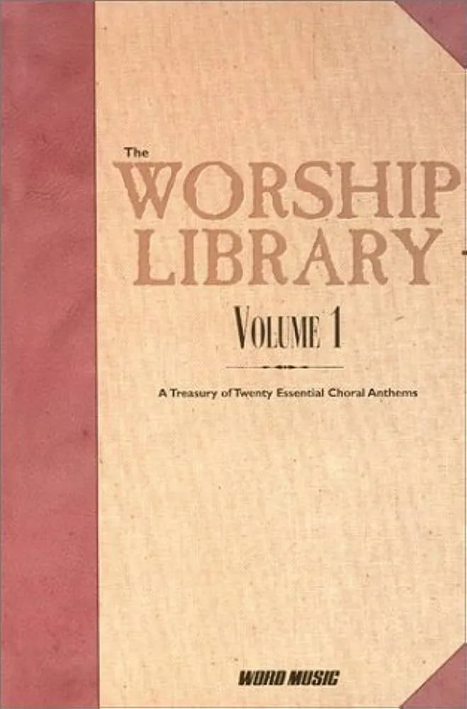 The Worship Library, vol 1