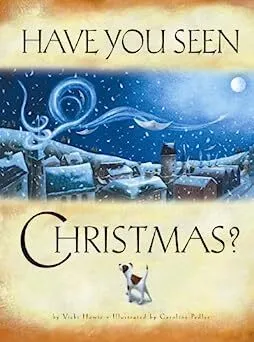 Have you seen Christmas?