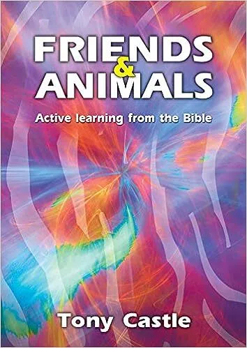 Friends & animals: active learning from the Bible