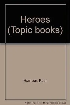 Heroes