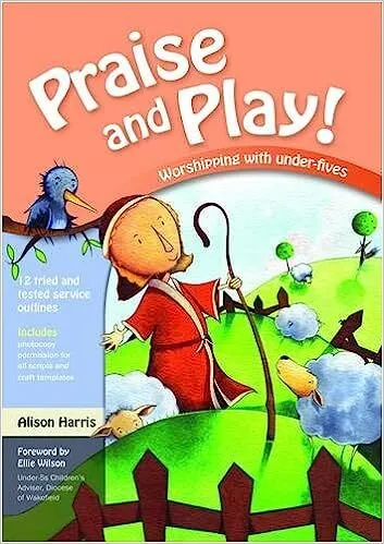 Praise and play!
