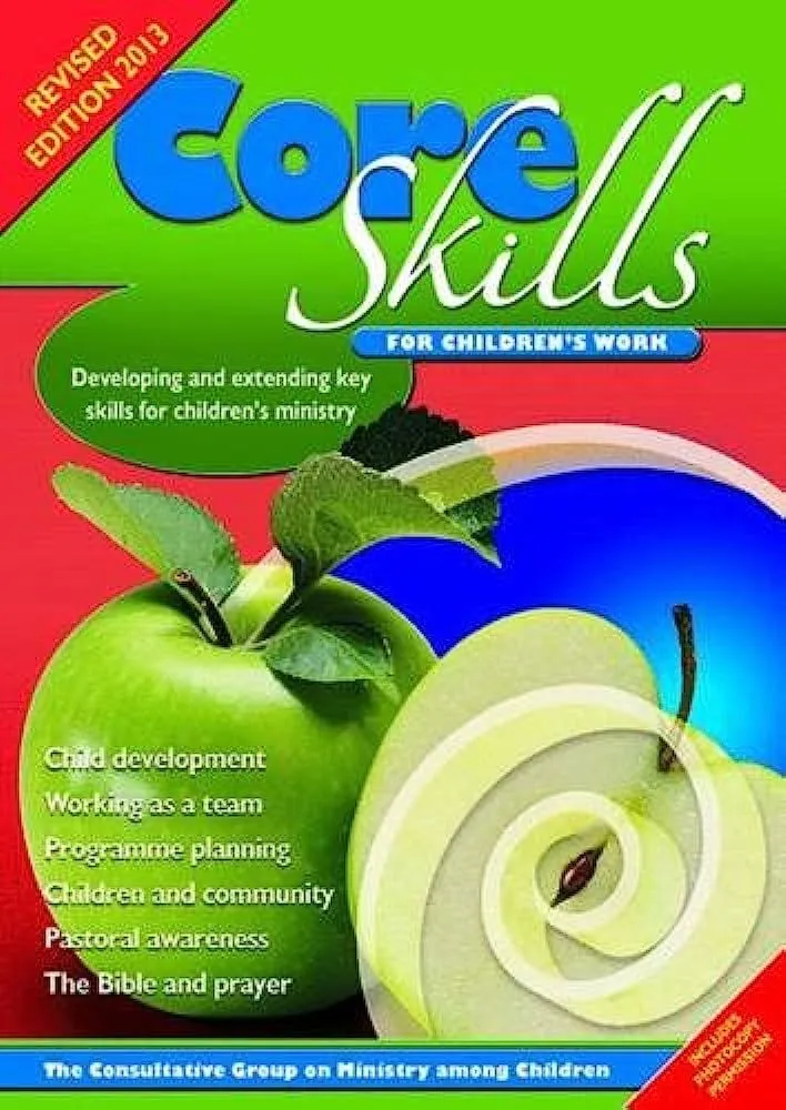 Core skills for children's work