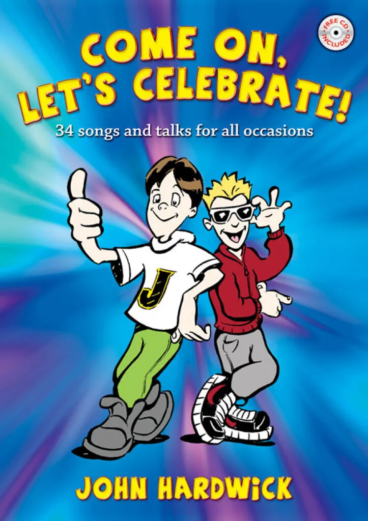 Come On Let's Celebrate