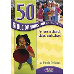 50 Bible dramas for children