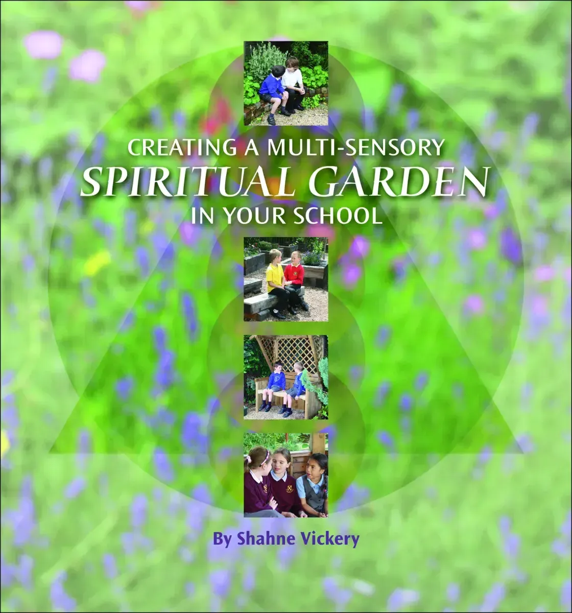 Creating a multi-sensory spiritual garden in your school