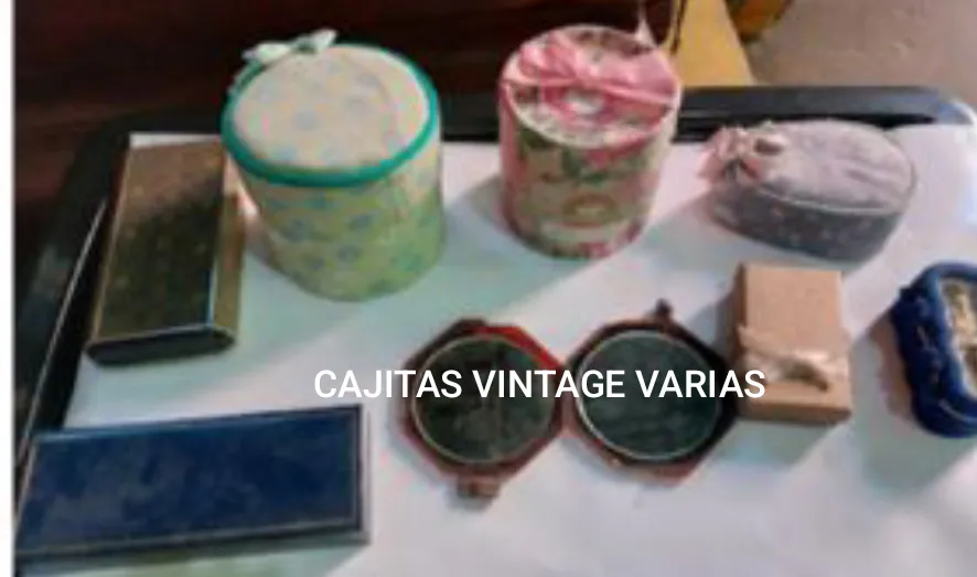 CAJITAS VINTAGE VARIAS CHICAS
