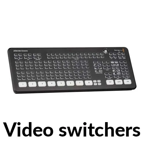 Video switchers