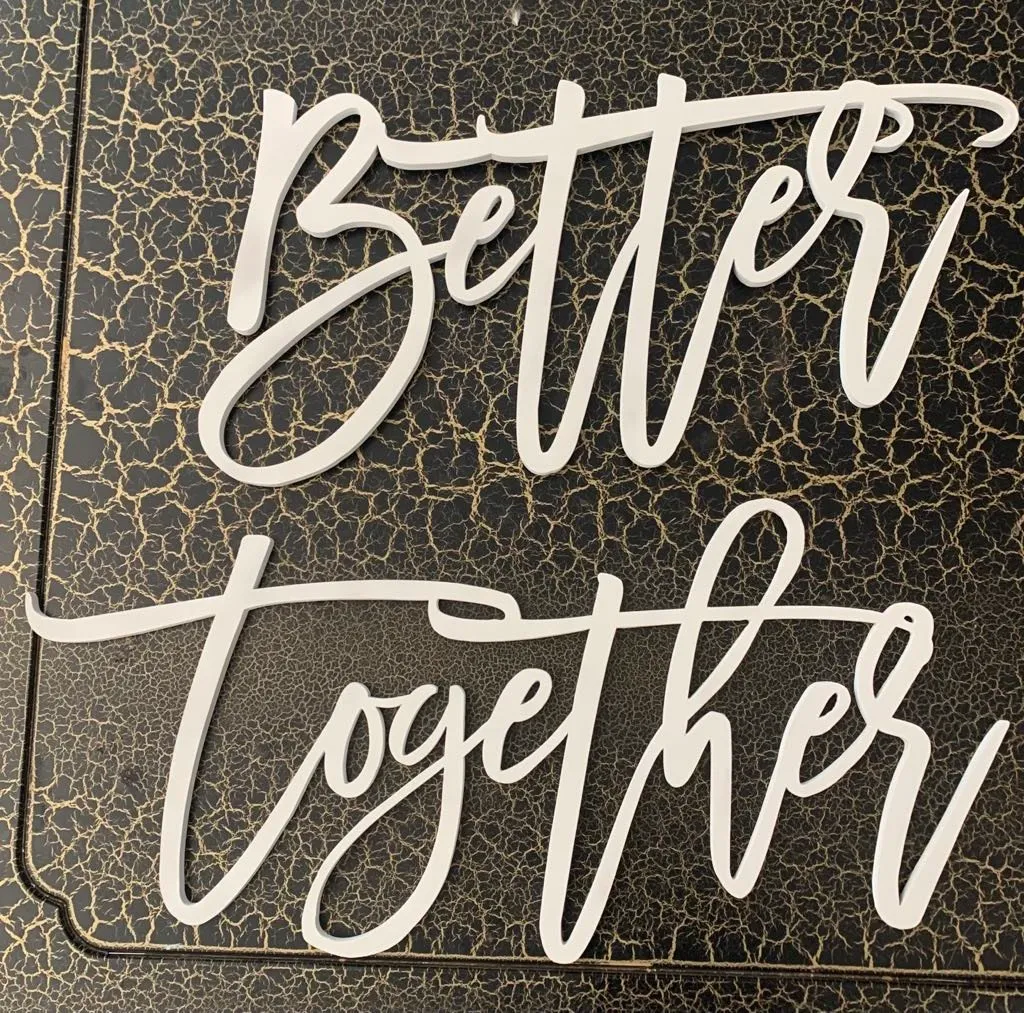 Signs- Better Together Wood Cutout Sign, White