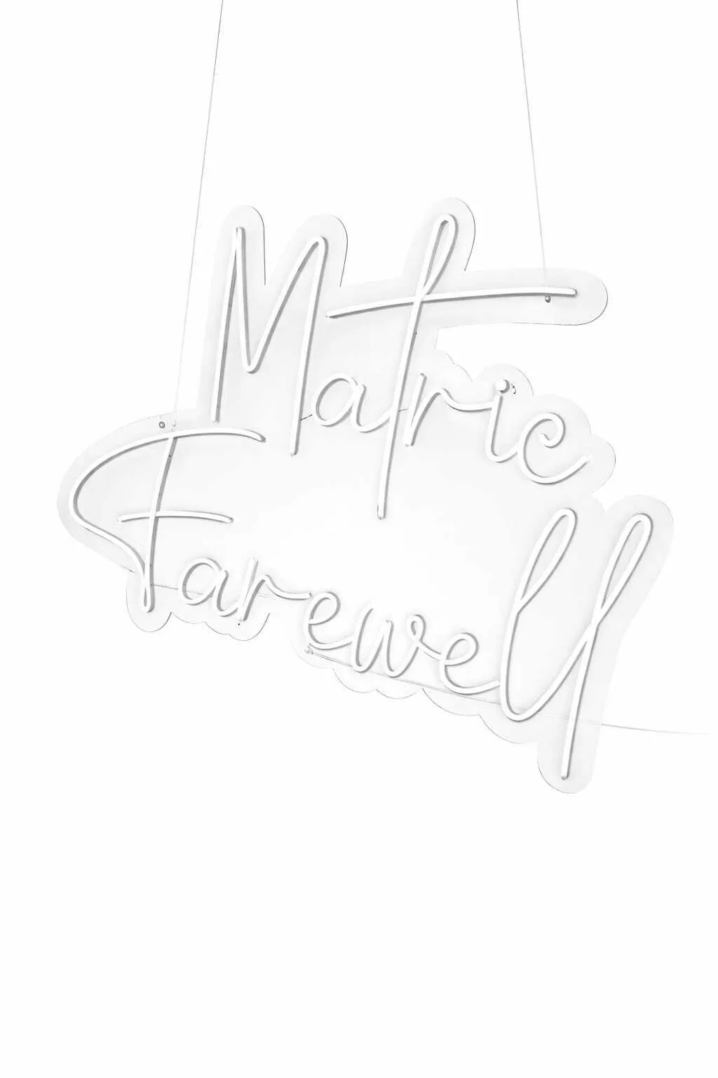 MATRIC FAREWELL NEON SIGN