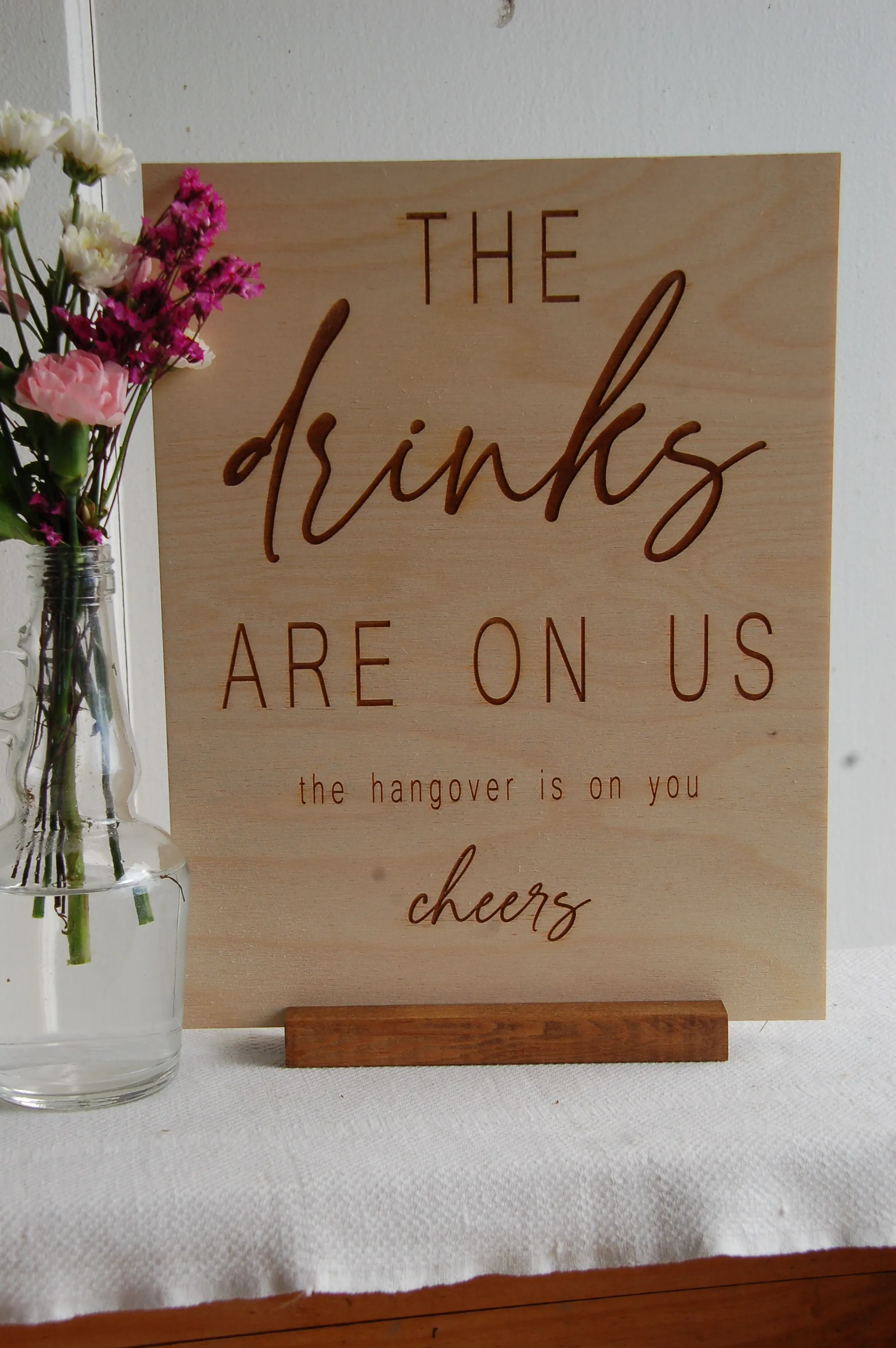 8x10 Wood Sign - Drinks on us Hangover is on you